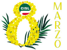 8 MARZO, LE INIZIATIVE DELLA CISL